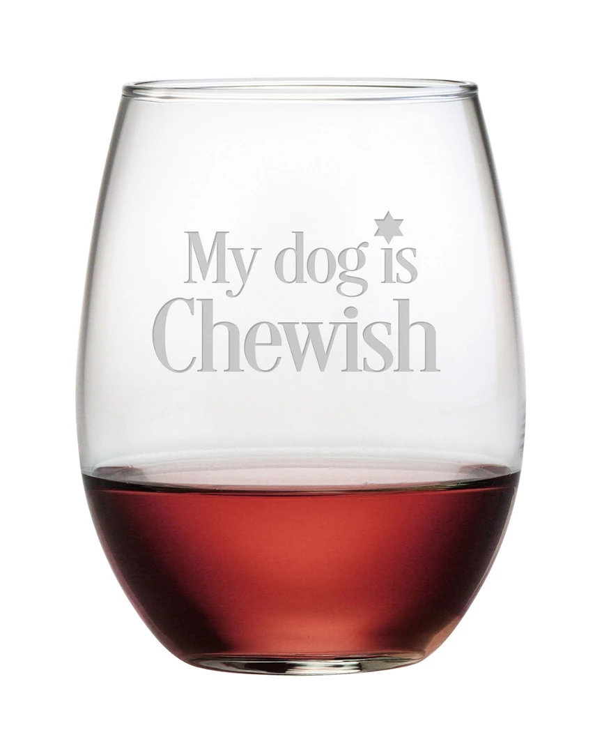 Susquehanna Glass Set Of Four 21oz My Dog Is Chewish Stemless Wine Glasses Home Drinkware